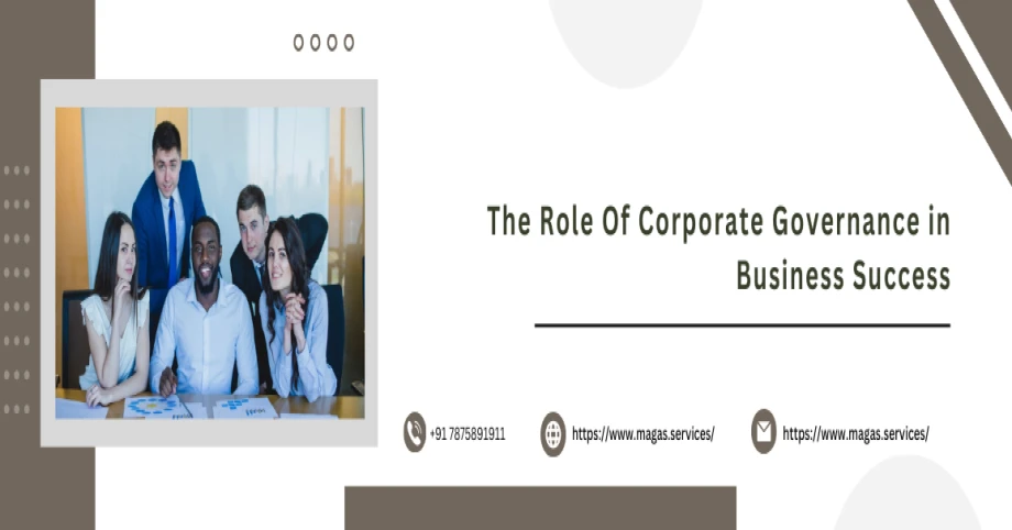 The Role Of Corporate Governance in Business Success