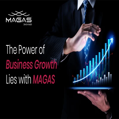 The Power of Business Growth lies with MAGAS